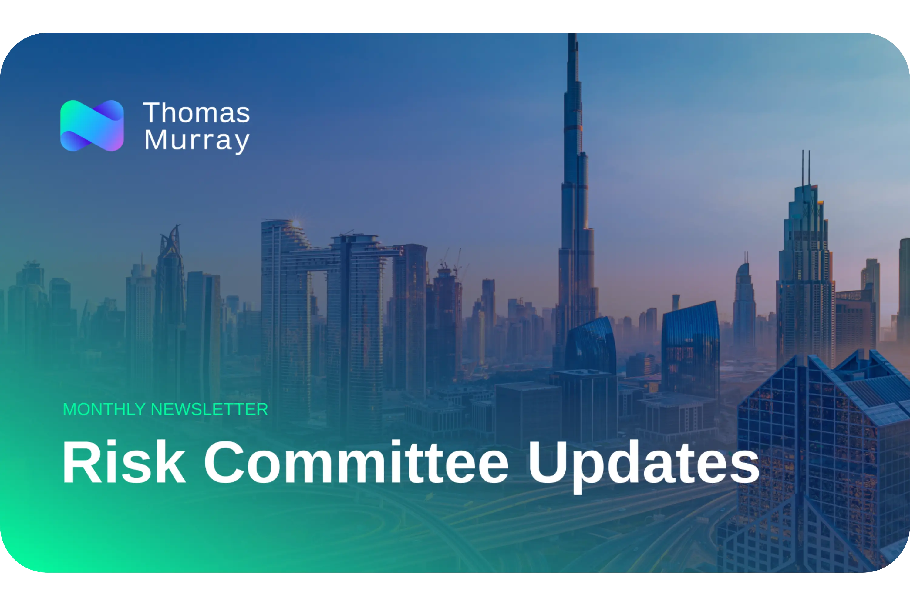 Risk Committee Updates