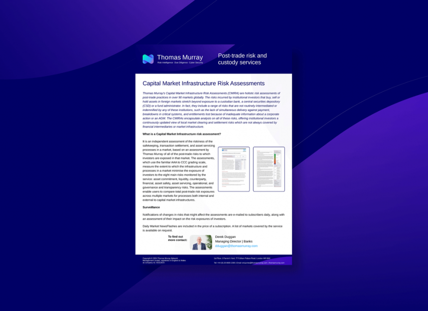 Capital Market Infrastructure Risk Assessments