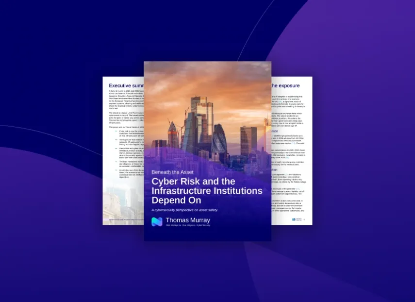 Beneath the Asset: Cyber Risk and the Infrastructure Institutions Depend On
