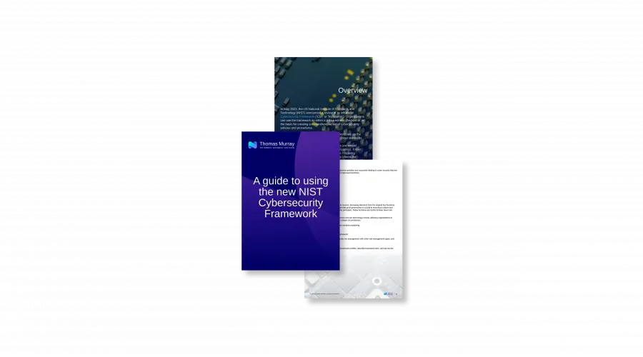 A guide to using the new NIST Cybersecurity Framework | Thomas Murray