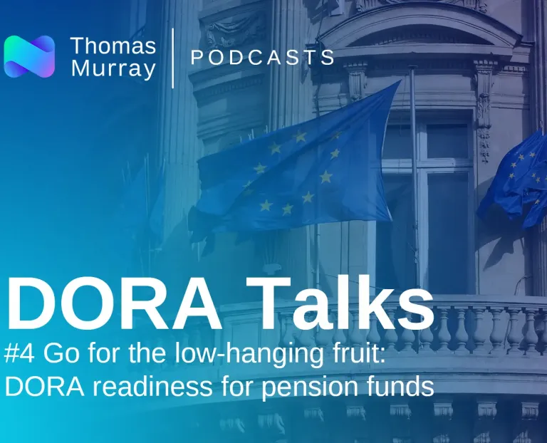Go for the low-hanging fruit: DORA readiness for pension funds