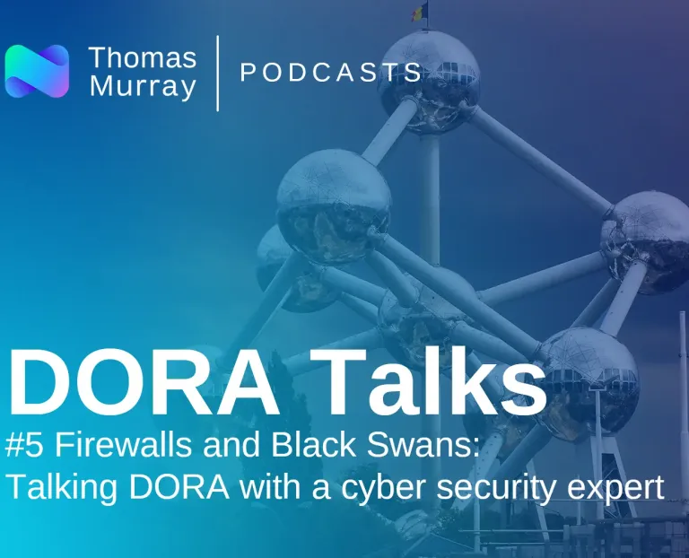 Firewalls and Black Swans: Talking DORA with a cyber security expert
